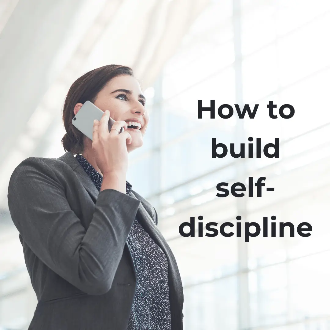 You are currently viewing How to Build Self-Discipline